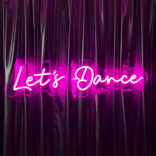 neon lets dance sign
